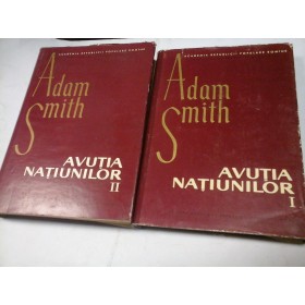 AVUTIA NATIUNILOR - ADAM SMITH - 2 volume